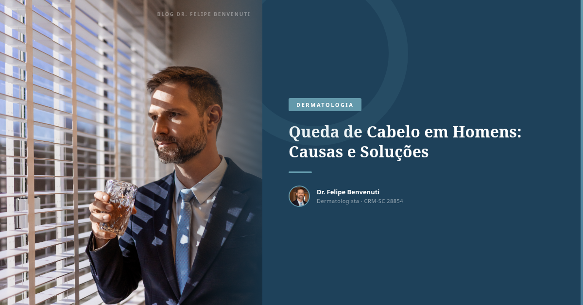 Queda de Cabelo em Homens: Causas e Soluções