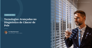 Tecnologias Avançadas no Diagnóstico de Câncer de Pele