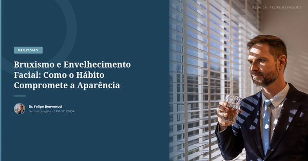 Bruxismo e Envelhecimento Facial: Como o Hábito Compromete a Aparência