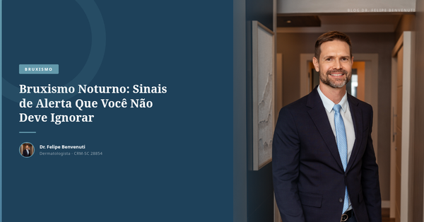 Bruxismo Noturno: Sinais de Alerta Que Você Não Deve Ignorar