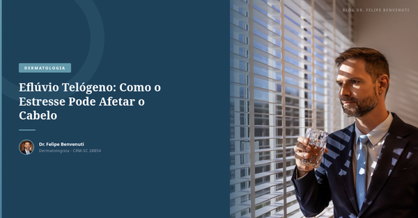 Eflúvio Telógeno: Como o Estresse Pode Afetar o Cabelo